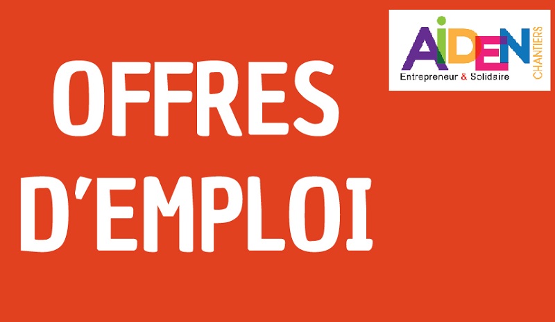 AIDEN - AIDEN Chantiers - Espaces Verts - Recrutement